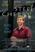 Another movie Steel Cherry of the director Jeff Beaucar.