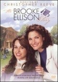 Another movie The Brooke Ellison Story of the director Christopher Reeve.