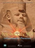 Another movie Mummies: Secrets of the Pharaohs of the director Keith Melton.