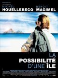 Another movie La possibilite d'une ile of the director Michel Houellebecq.
