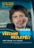 Another movie Vš-echno nejlepš-i! of the director Martin Kotik.