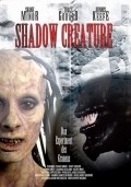 Another movie Shadow Creature of the director James P. Gribbins.