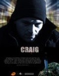 Another movie Craig of the director Kim Sonderholm.