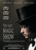 Another movie The Last Magic Show of the director Endi Konlan.