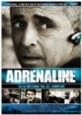 Another movie Adrenaline of the director Robert Archer Lynn.
