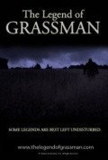 Another movie The Legend of Grassman of the director Tyler Meyer.