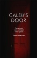 Another movie Caleb's Door of the director Arthur Vincie.