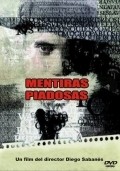 Another movie Mentiras piadosas of the director Diego Sabanes.