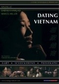 Another movie Dating Vietnam of the director Harald Holzenleiter.