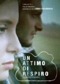 Another movie Un attimo di respiro of the director Sara Colangelo.