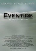 Another movie Eventide of the director Jonathan Braucher.