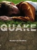 Another movie Quake of the director Peter Shanel.