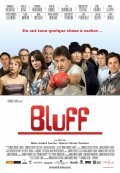 Another movie Bluff of the director Simon-Olivier Fecteau.