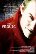 Another movie The Frolic of the director Jacob Cooney.