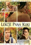 Another movie Lekcje pana Kuki of the director Dariusz Gajewski.