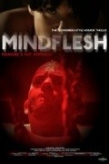 Another movie MindFlesh of the director Robert Pratten.