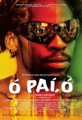 Another movie O Pai, O of the director Monique Gardenberg.