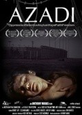 Another movie Azadi of the director Anthony Maras.