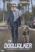Another movie The Dogwalker of the director Paul Duran.