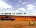 Another movie Highway to Santa Fe of the director Jerry G. Angelo.