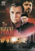 Another movie The Pawn of the director Clay Borris.