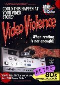 Another movie Video Violence... When Renting Is Not Enough. of the director Gary Cohen.