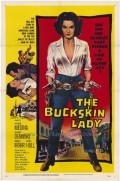 Another movie The Buckskin Lady of the director Carl K. Hittleman.