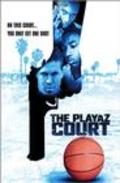 Another movie The Playaz Court of the director Greg Morgan.