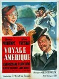 Another movie Le voyage en Amerique of the director Henri Lavorel.