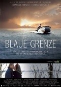 Another movie Die blaue Grenze of the director Till Franzen.