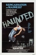 Another movie Haunted of the director Michael A. DeGaetano.