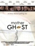 Another movie Mother Ghost of the director Rich Thorne.