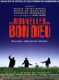 Another movie Des nouvelles du bon Dieu of the director Didier Le Pecheur.