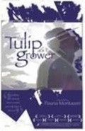 Another movie The Tulip Grower of the director Pouria Montazeri.
