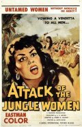 Another movie Attack of the Jungle Women of the director Joseph R. Juliano.