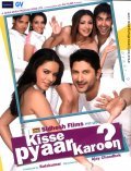Another movie Kisse Pyaar Karo?n of the director Ajay Chandhok.