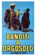 Another movie Banditi a Orgosolo of the director Vittorio De Seta.