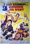 Another movie ...e cosi divennero i 3 supermen del West of the director Italo Martinenghi.