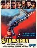 Another movie Surakshaa of the director Raju Mavani.