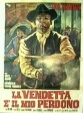 Another movie La vendetta e il mio perdono of the director Roberto Mauri.