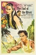 Another movie The End of the River of the director Derek N. Twist.