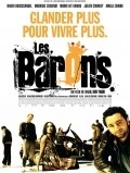 Another movie Les barons of the director Nabil Ben Yadir.
