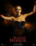 Another movie Naked Horror: The Movie of the director Karlo Rodrigez.