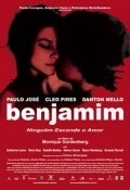 Another movie Benjamim of the director Monique Gardenberg.