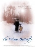 Another movie The Winter Butterfly of the director Markus Tozini.