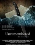 Another movie Unremembered of the director Greg Kerr.