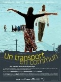 Another movie Un transport en commun of the director Dyana Gaye.