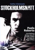 Another movie Stockholmsnatt of the director Staffan Hildebrand.