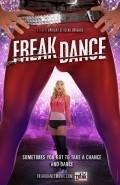 Another movie Freak Dance of the director Matt Besser.