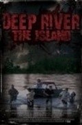 Another movie Deep River: The Island of the director Ben Bachelder.